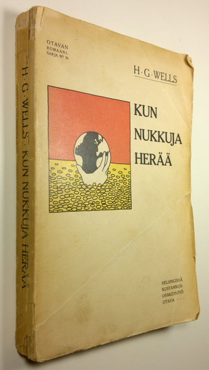 H. G. Wells : Kun nukkuja herää