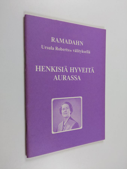 |c Ramadahn (henki) : Henkisiä hyveitä aurassa