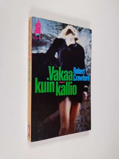 Robert Crawford : Vakaa kuin kallio