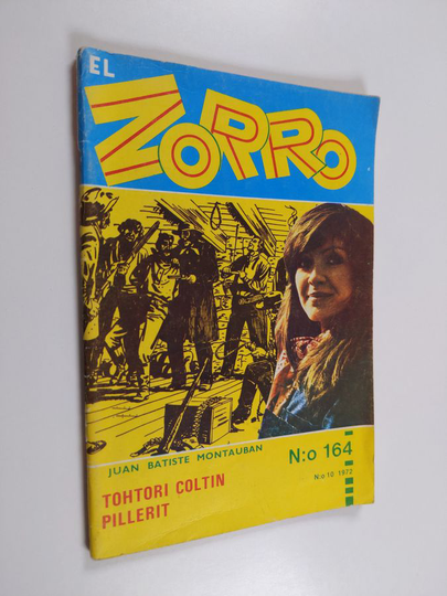 Juan Batiste Montauban : El Zorro del Castelrey n:o 10/1972 : Tohtori Coltin pillerit