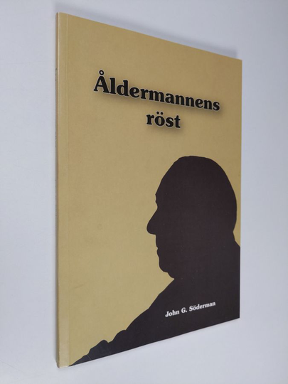 John G. Söderman : Åldermannens röst