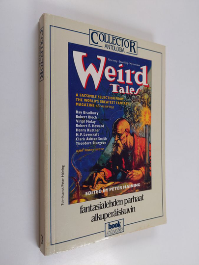 Peter Haining (toim.) : Collector-antologia 3 : Weird Tales : fantasialehden parhaat alkuperäiskuvin