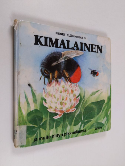 Gun Björk : Kimalainen ja muita niityn pikkueläimiä