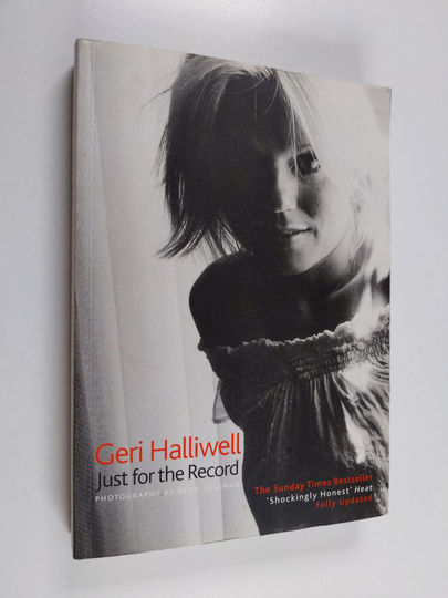 Geri Halliwell : Just for the record