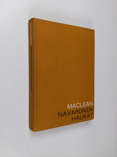Alistair MacLean : Navaronen haukat