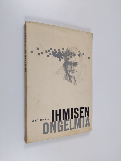 Armo Hormia : Ihmisen ongelmia