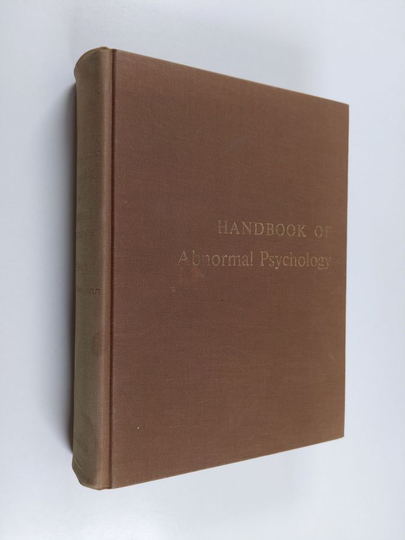 Hans Jurgen Eysenck : Handbook of Abnormal Psychology - An Experimental Approach