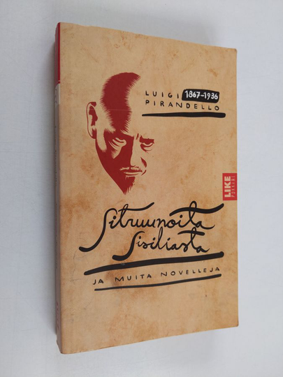 Luigi Pirandello : Sitruunoita Sisiliasta ja muita novelleja