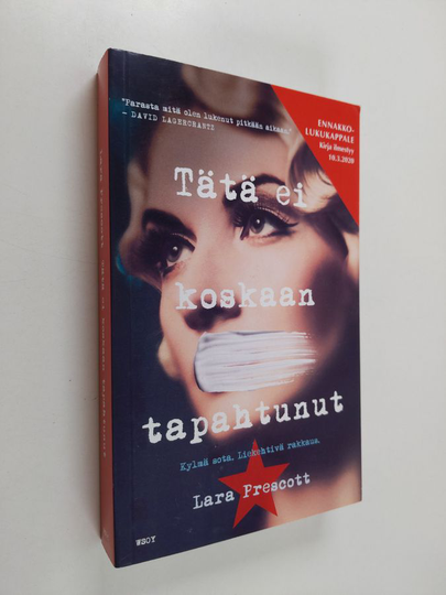 Lara Prescott : Tätä ei koskaan tapahtunut