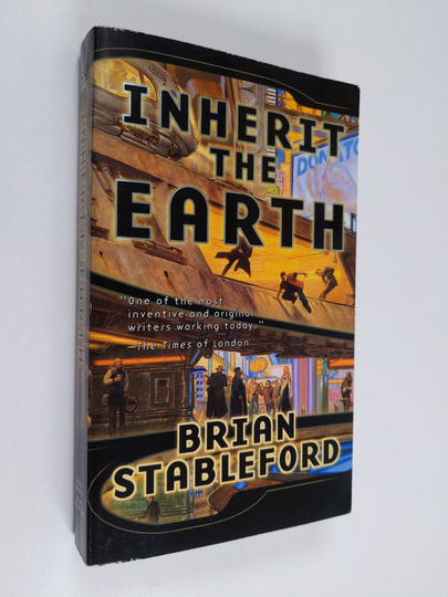 Brian Stableford : Inherit the Earth