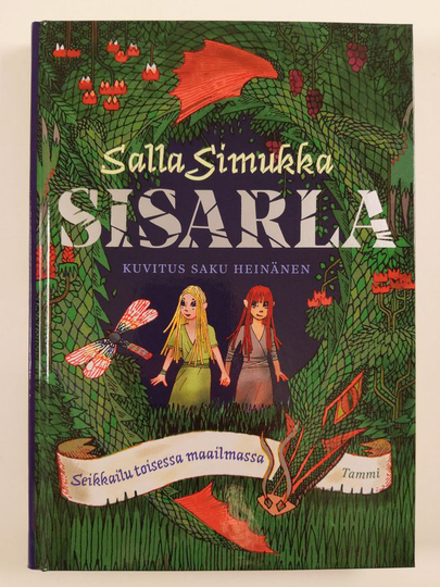 Salla Simukka : Sisarla : seikkailu toisessa maailmassa