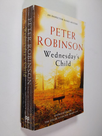 Peter Robinson : Wednesday's Child