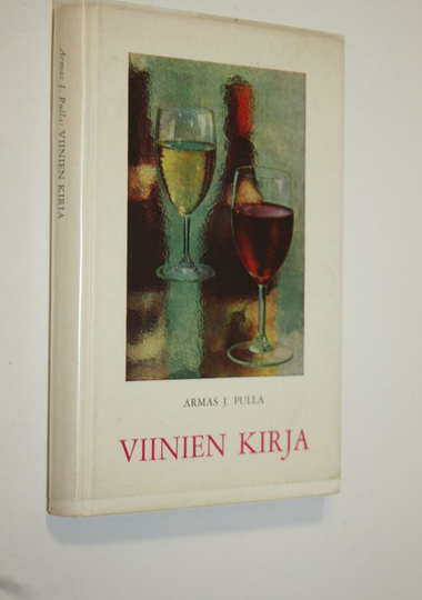 Armas J. Pulla : Viinien kirja