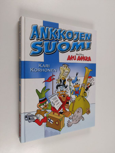 Kari Korhonen : Ankkojen Suomi