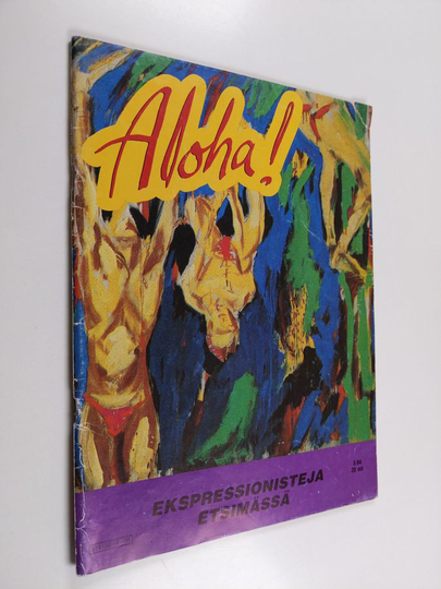 Aloha! 5/84 - Ekspressionisteja etsimässä