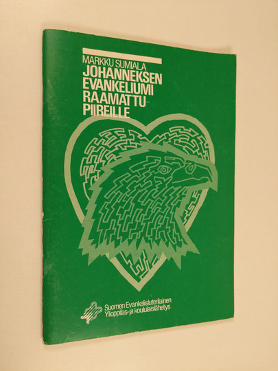 Markku Sumiala : Johanneksen evankeliumi raamattupiireille