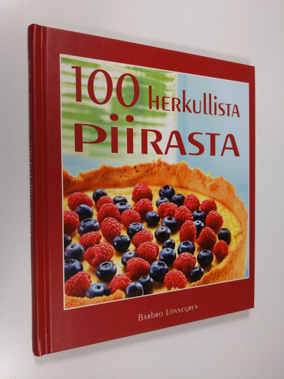 Barbro Lönnegren : 100 herkullista piirasta - Sata herkullista piirasta