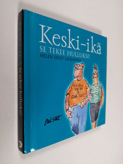Bill Stott : Keski-ikä : se tekee hulluksi!