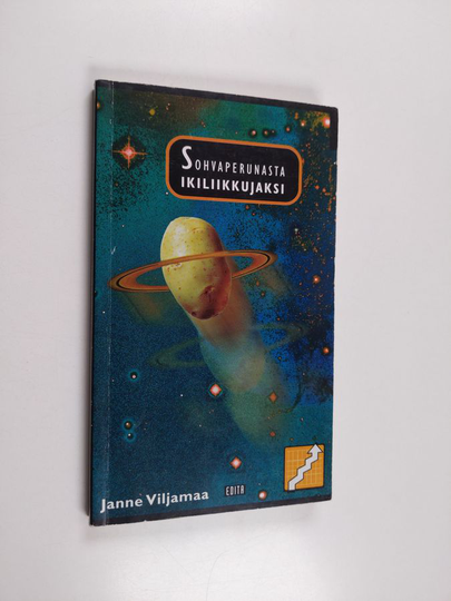 Janne Viljamaa : Sohvaperunasta ikiliikkujaksi : liikkujan motivaatio-opas