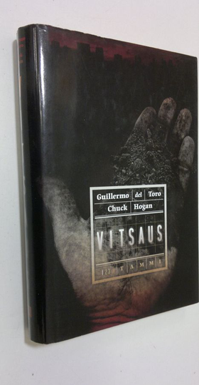 Guillermo del ym. Toro : Vitsaus : ensimmäinen kirja