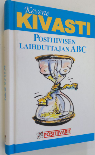 Tom Lundberg : Kevene kivasti : positiivisen laihduttajan ABC