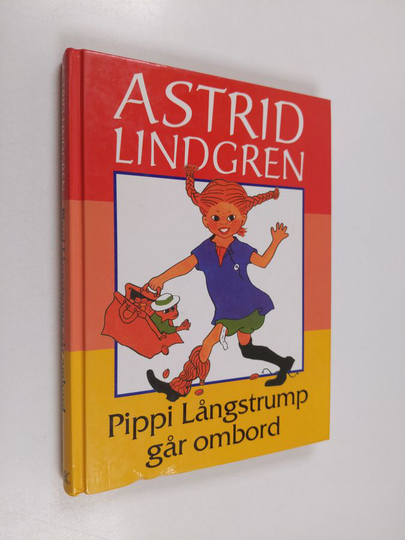 Astrid Lindgren : Pippi Långstrump går ombord