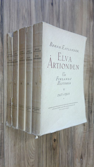 Bernhard Estlander : Elva årtionden ur Finlands historia 1-5 : 1808-1878 ; 1878-1898 ; 1898-1908 ; 1908-1917 ; 1917-1918