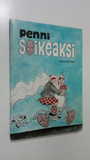 Urho Lehikoinen (Toim.) : Penni soikeaksi