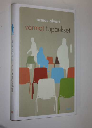 Armas Alvari : Varmat tapaukset : novelleja
