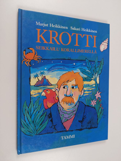 Marjut Heikkinen : Krotti : seikkailu korallimerellä