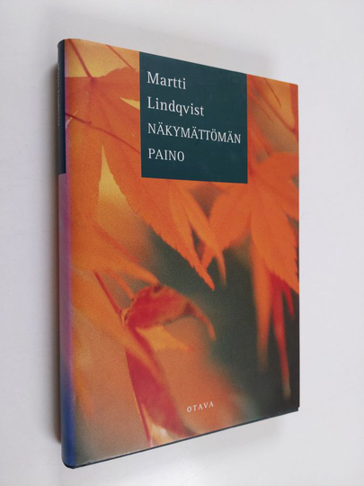Martti Lindqvist : Näkymättömän paino
