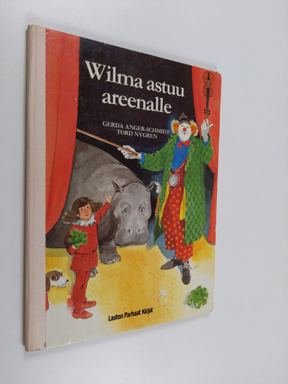 Gerda Anger-Schmidt : Wilma astuu areenalle