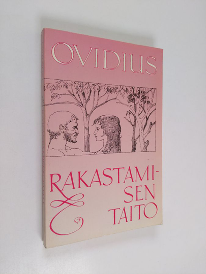 Seppo Heikinheimo ym. : Rakastamisen taito ; Rakkauden parannuskeinot