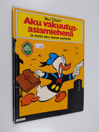 Walt Disney : Aku vakuutusasiamiehenä ja muita Aku Ankan parhaita