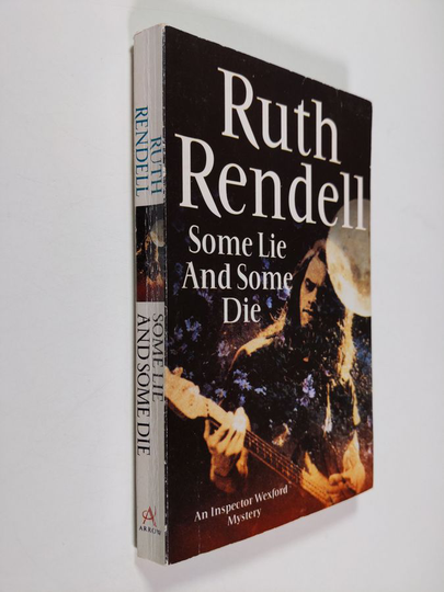 Ruth Rendell : Some Lie and Some Die