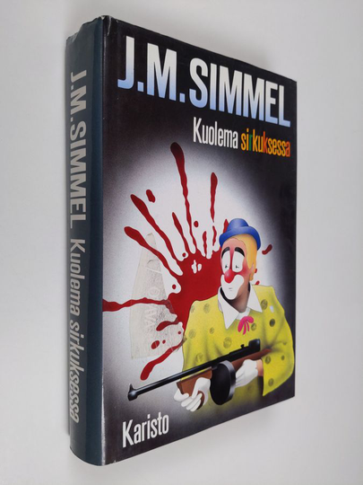 Johannes Mario Simmel : Kuolema sirkuksessa