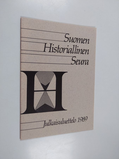 Suomen historiallinen seura : julkaisuluettelo 1989
