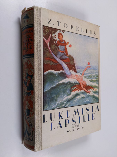 Zacharias Topelius : Lukemisia lapsille 4