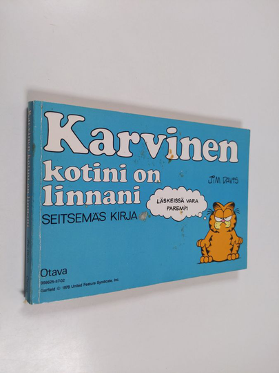 Jim Davis : Karvinen 7 : Kotini on linnani