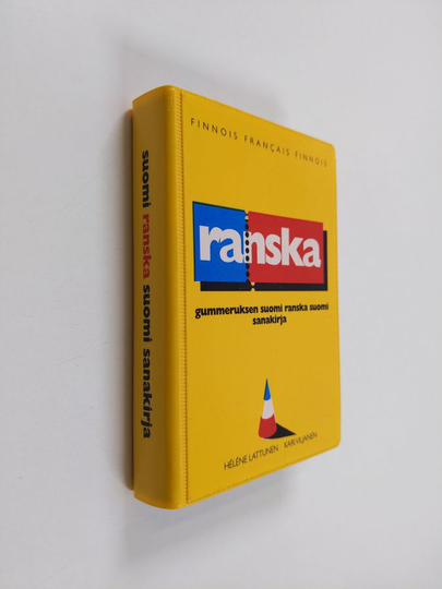 Helene Lattunen : Gummeruksen suomi-ranska-suomi sanakirja = Les petits dictionnaires jaunes de Gummerus : finnois-francais-finnois