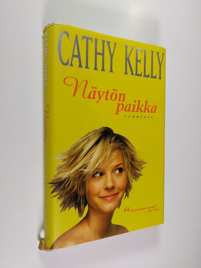 Cathy Kelly : Näytön paikka