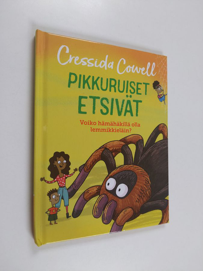 Cressida Cowell : Pikkuruiset etsivät
