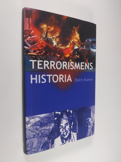 Björn Kumm : Terrorismens historia