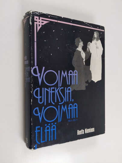 Reetta Nieminen : Voimaa uneksia, voimaa elää : Raninin teatterisuvun vaiheita 1918-1988