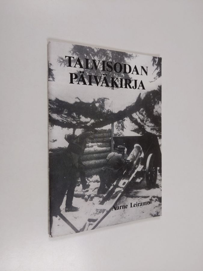 Aarne Leiramo : Talvisodan päiväkirja