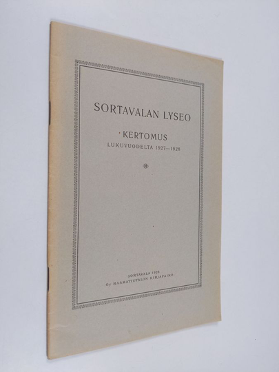 Sortavalan lyseo : kertomus lukuvuodelta 1927-1928
