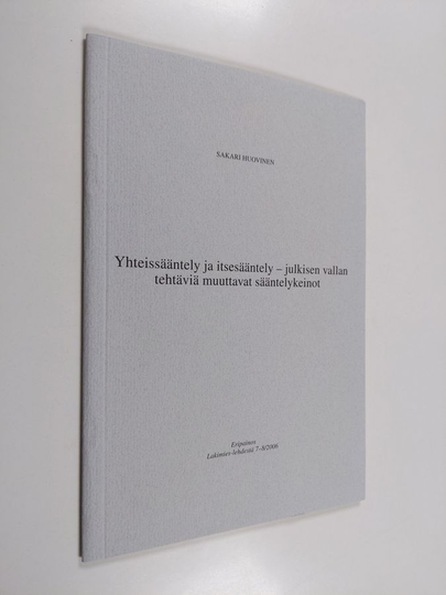 Sakari Huovinen : Eripainos lehdestä Lakimies 7-8/2006