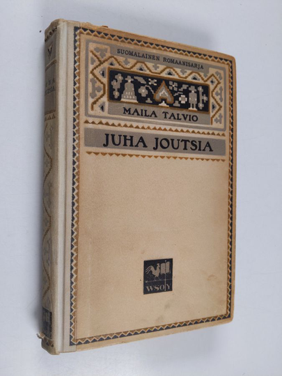 Maila Talvio : Juha joutsia