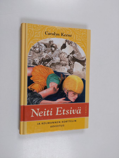 Carolyn Keene : Neiti Etsivä ja kolmannen korttelin arvoitus