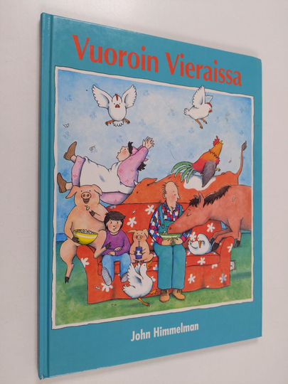 John Himmelman : Vuoroin vieraissa